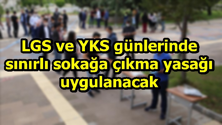 LGS VE YKS TEDBİRLERİ HK.