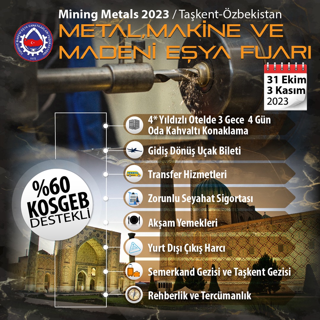 MINING METALS OZBEKISTAN 2023 FUAR VE İŞ GEZİSİ