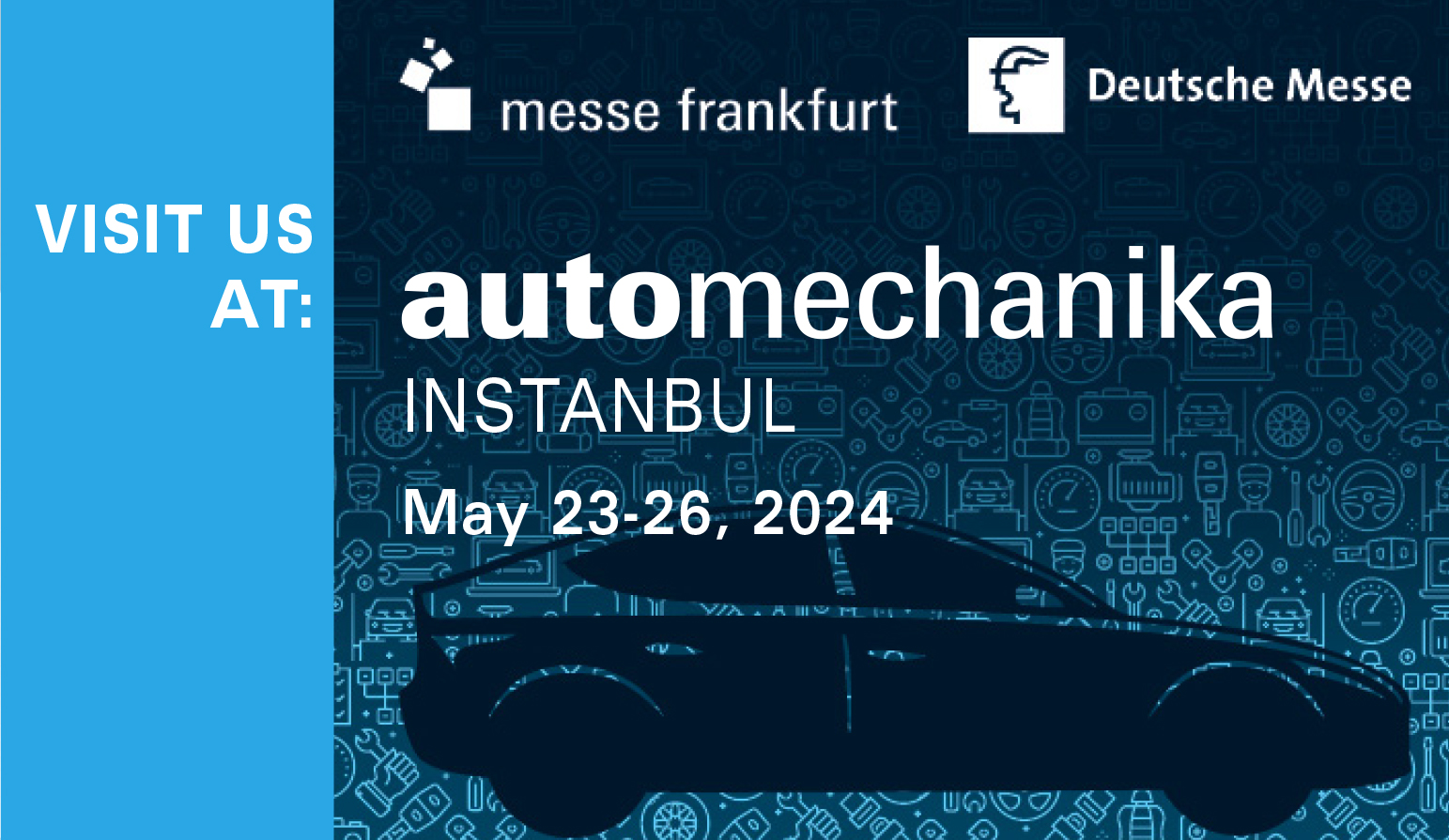 Automechanika 2024 İstanbul Fuarı hk.